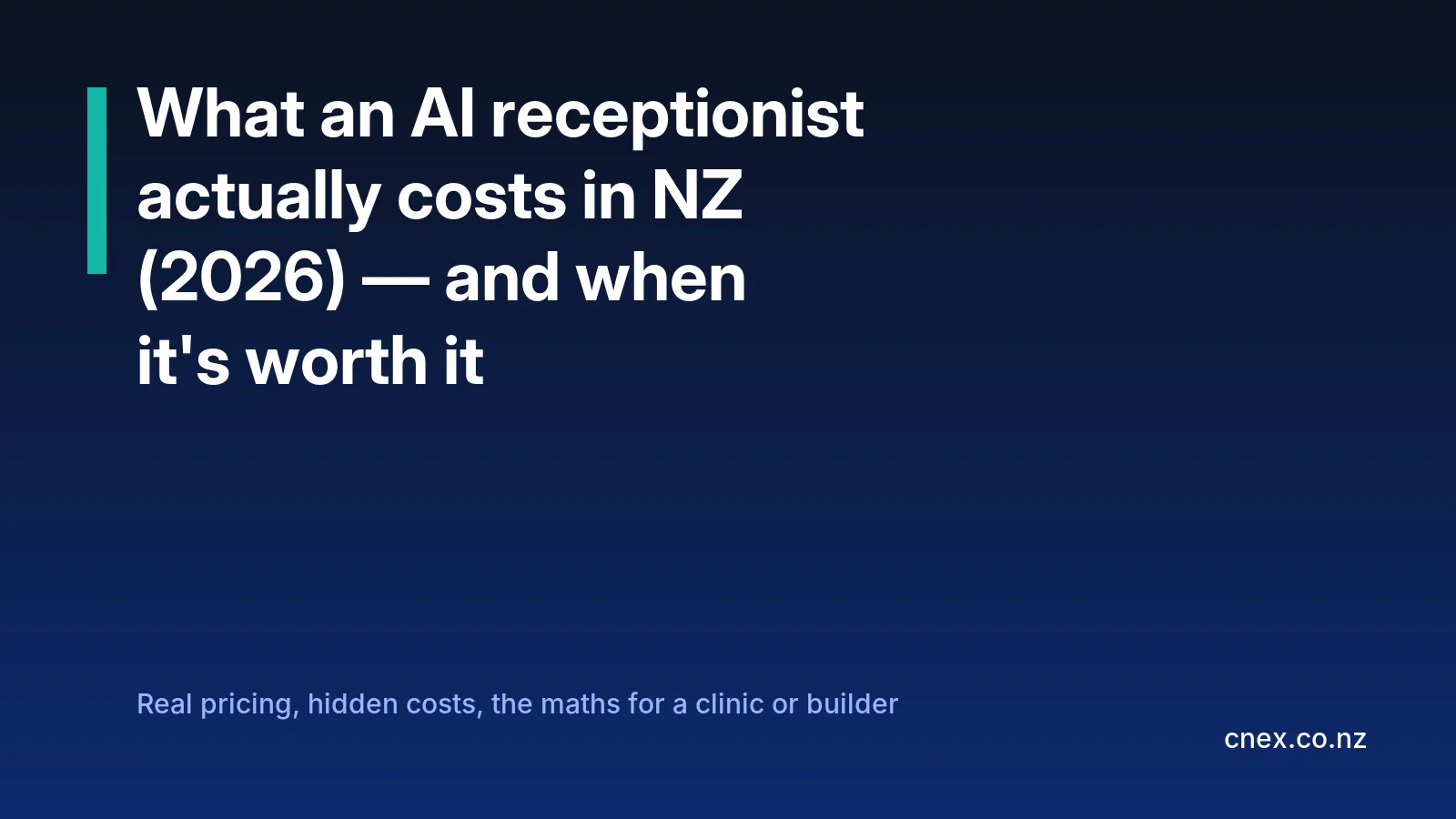What an AI Receptionist Actually Costs in NZ (2026) — and When It's Worth It
